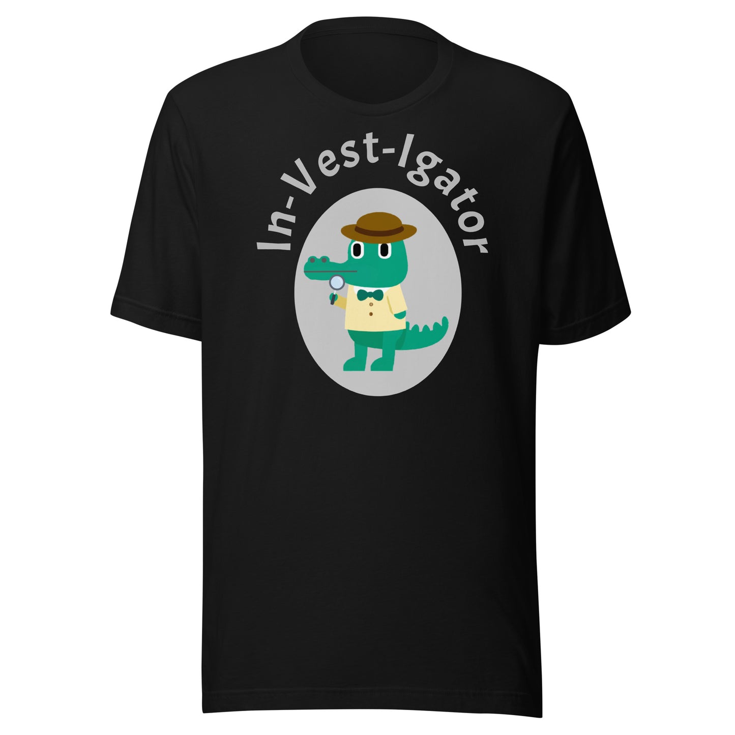 Alligator In A Vest t-shirt